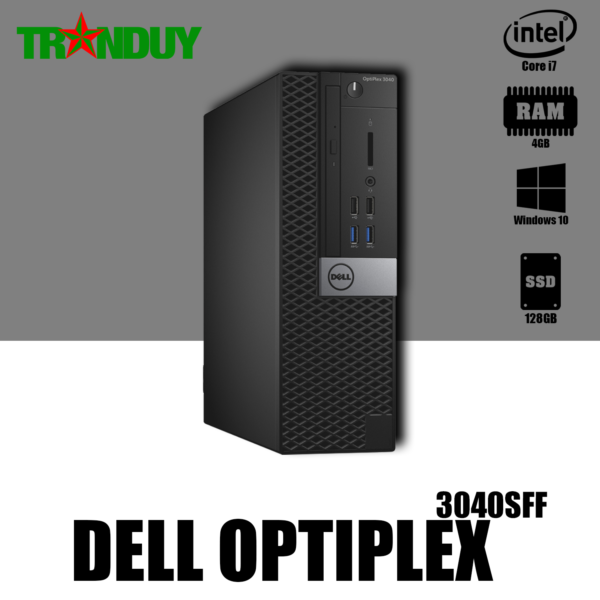 Máy bộ Dell Optiplex 3040SFF Core i7-6700 (RAM 4GB/SSD 128GB/DVD)