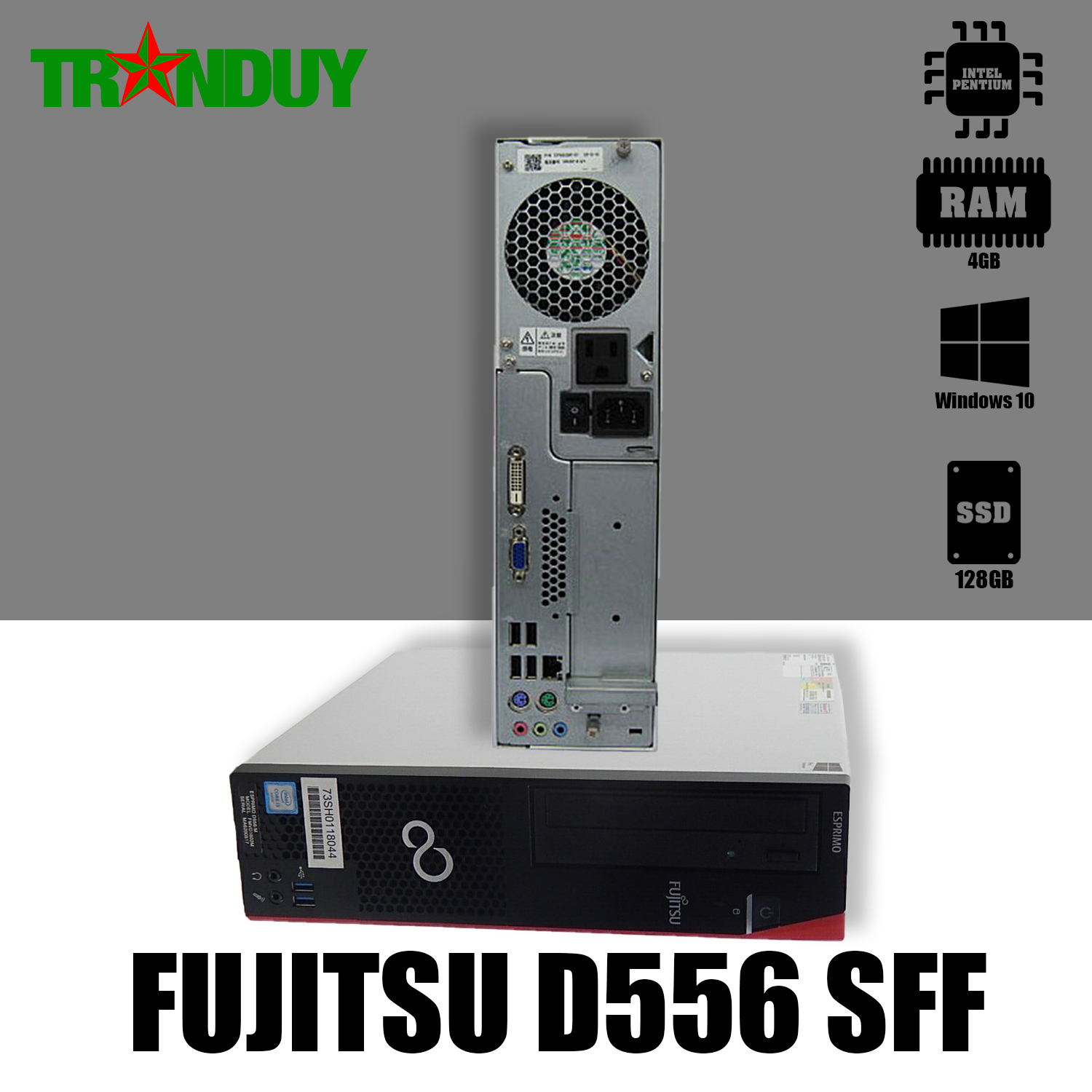 Máy bộ Fujitsu D556 SFF Pentium G4400 (Ram 4GB, SSD 128GB, DVD,Free OS)