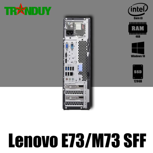 Máy bộ Lenovo M73/E73 SFF Core i3-4130 (RAM 4GB/SSD 128GB/DVD)