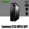 Máy bộ Lenovo M73/E73 SFF Core i3-4130 (RAM 4GB/SSD 128GB/DVD)