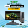 Máy bộ Dell Optiplex 3010SFF/7010SFF Core i3-3220 (RAM 4GB/HDD 500GB/DVD/FREE OS)