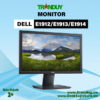 Màn hình LCD 19” Dell E1912/E1913/E1914  Renew