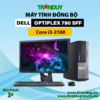 Máy bộ Dell Optiplex 790 SFF core i3-2100 (RAM 4GB/HDD 500GB/DVD/FREE OS)